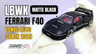 INNO64 Ferrari F40 LBWK Tokyo Auto Salon 2023 Matte Black [upl. by Eiramaneet]