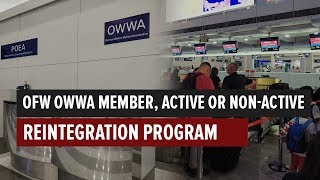 OFW certified OWWA member active or nonactive May makukuha ka nga ba sa OWWA [upl. by Cohlier]