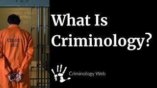 What is Criminology A Crash Course [upl. by Akvir]