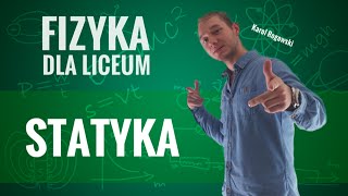 Fizyka  Statyka [upl. by Laenej892]