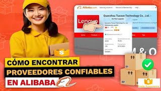 ¡DESCUBRE 10 pasos de CÓMO ENCONTRAR PROVEEDORES CONFIABLES en ALIBABA y EVITA ESTAFAS [upl. by Worthy407]