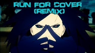 Madara Uchiha • The Power Of a God「AMV」• Run for cover ♫♪ [upl. by Adnohser]