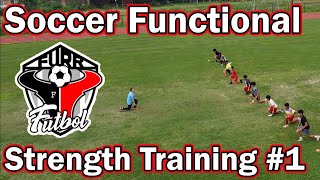 Soccer Conditioning 3  Functional Strength Movements [upl. by Trinetta888]