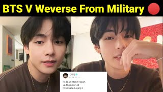 BTS V Weverse Live From Military 🔴  V New Weverse Post [upl. by Hartzke604]