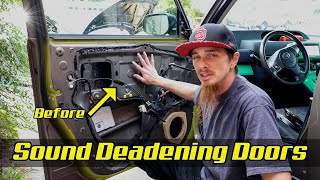 Sound Deadening my Doors again  How and Why [upl. by Treblih153]