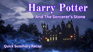 Harry Potter and the Sorcerers Stone Summary Recap for AR Prep [upl. by Endo]