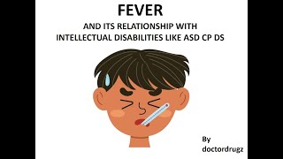 FEVER AND INTELLECTUAL DISABILITIES LIKE AUTISM brain health asd autism special kids fever [upl. by Gellman295]