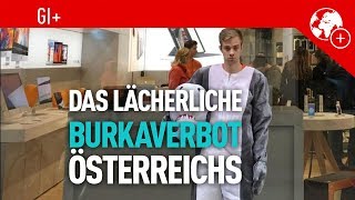 Das lächerliche Burkaverbot Österreichs [upl. by Ikuy]