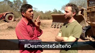 CQC Desmonte salteño descontrolado [upl. by Buke]