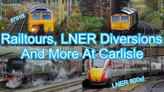 Railtours LNER Diversions and More At Carlisle 1314924 [upl. by Anauqes174]