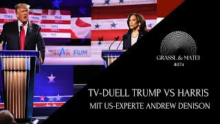 TVDuell Trump vs Harris  Mit USExperte Andrew Denison  Grassl amp Matei 074 [upl. by Niowtna8]