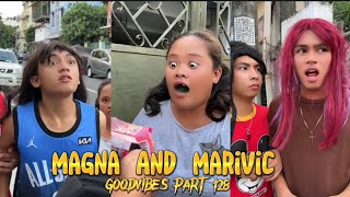 EPISODE 140  MAGNA AND MARIVIC  FUNNY TIKTOK COMPILATION  GOODVIBES [upl. by Olinde216]