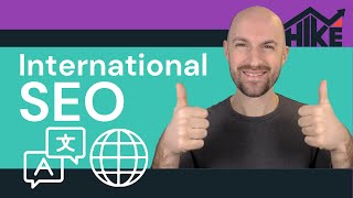 Beginners Guide to International SEO [upl. by Enoval31]