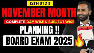 12TH STD  NOVEMBER MONTH COMPLETE DAY WISE amp SUBJECT WISE PLANNING   PRADEEP GIRI SIR [upl. by Yddur]