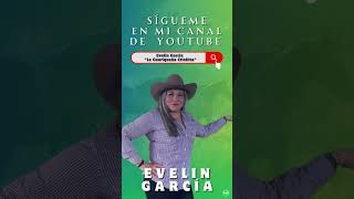 Sígue a EvelinGarciaLaCriollita en Youtube 🤠💖 [upl. by Spearman]