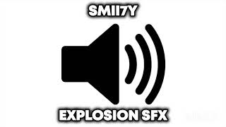 smii7y explosion to Gmod death sound effect [upl. by Lynnet25]