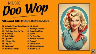 50s and 60s Music Hits Playlist 🌹 Best Doo Wop amp Golden Oldies Songs 🌹 Oldies But Goodies [upl. by Norval]