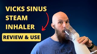 Using The Vicks Sinus Steam Inhaler Love This Thing Vicks Sinus Steamer Review [upl. by Onfre]