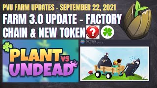 PVU PLANT VS UNDEAD FARM 30 UPDATES  FACTORY CHAIN PVP AND NEW TOKEN UPDATE  PVU PRICE  TAGALOG [upl. by Nisotawulo]