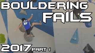 Bouldering Fails 2017  Part 1 [upl. by Nimajeb]