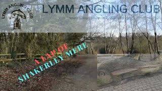 A Lap Of Shakerley Mere looking at swims  Lymm Anglers [upl. by Gonick]