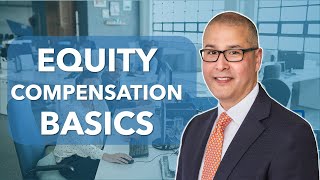 Equity Compensation Basics Explained What Are StockOptions RSU and ESPP [upl. by Fidelio]