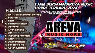 1 JAM BERSAMA AREVA MUSIC HORRE TERBARU 2024JANGKAR AUDIOMONICA MULTIMEDIA [upl. by Reis]