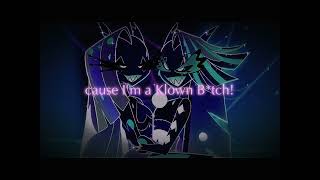 Klown Btch full song lyrics [upl. by Atinel]