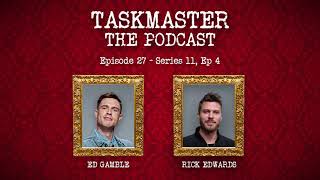 Taskmaster The Podcast  Discussing Series 11 Episode 4  Feat Rick Edwards [upl. by Adlesirk870]