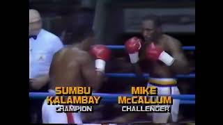 Mike McCallum vs Sumbu Kalambay 1  1988 HD 60 fps [upl. by Llerrod]