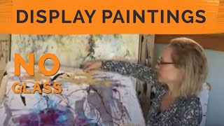 The Artists Journey® How To Mount amp Display Paintings amp Works On Paper Without Glass [upl. by Grega300]