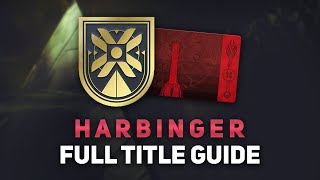 Destiny 2 Harbinger Title Guide  Lunar Rover Badge amp Seal Unlock All Items amp Triumphs [upl. by Aiekan225]