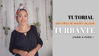 ¡SUPER FÁCIL DE USAR Y DE HACER Turbante en tela Te enseño paso a paso [upl. by Raeann]