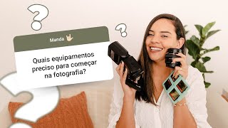 QUAIS EQUIPAMENTOS BÁSICOS PARA COMEÇAR A TRABALHAR COM FOTOGRAFIA [upl. by Mohl633]