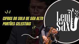 CIFRA DO SOLO DE SAX  PORTOES CELESTIAIS [upl. by Jelks180]