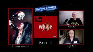 WASP Blackie Lawless InterviewThe 7 Savage 8 LP Box Set amp Detailed Health Update  Part 1 [upl. by Fairlie]