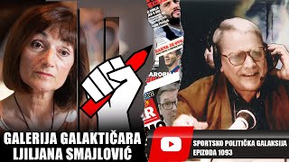 Sportsko Politička Galaksija 1093  Ljiljana Smajlović predsednica UNS [upl. by Tcideneb324]