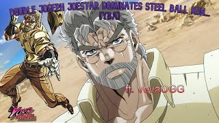 YBA Double JOSEPH JOESTAR DOMINATES Sbr [upl. by Ecart339]