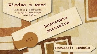 07 Rozprawka maturalna [upl. by Lama]