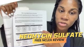 Winning Wednesday NCLEX Review  Neomycin Sulfate [upl. by Ellehcyar]