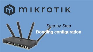 Mikrotik High Availability step by step Bonding configuration mikrotikconfiguration mikrotik [upl. by Yoccm]