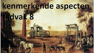 Kenmerkende aspecten tijdvak 8 [upl. by Adaiha]