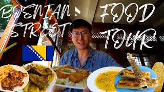 BOSNIAN STREET FOOD TOUR 🇧🇦  Hurmašica Burek Grilled Chicken Thighs and TRADITIONAL BOSNIAN FOOD [upl. by Ecirted]