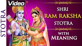 Ram Raksha Stotra with Meaning  Shri Ram Mantra  Bhakti Songs  Ram Mandir Ayodhya [upl. by Luigi]