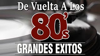 Grandes Éxitos 80s En Inglés  Retromix 80 y 90 En Inglés  Musica De Los 80 [upl. by Arica426]