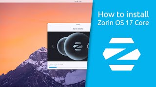 How to install Zorin OS 17 Core [upl. by Annaoy]