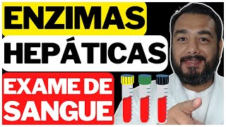 Quais são as principais enzimas e marcadores de função e lesão hepática avaliados no exame de sangue [upl. by Carena]