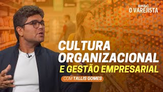 CULTURA ORGANIZACIONAL E GESTÃO EMPRESARIAL TALLIS FALA SOBRE O SUCESSO DA G4 EDUCAÇÃO [upl. by Aik809]