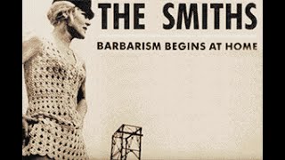 The Smiths  Barbarism Begins at Home KARAOKE [upl. by Loredana]