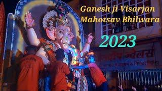 bhilwara ganesh ji visarjan 2023 vlog bhilwara tranding [upl. by Yrekcaz]